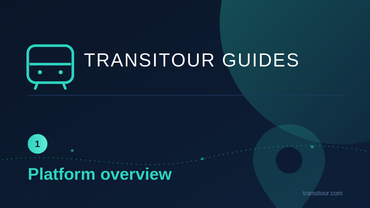 Getting Started with Transitour: A Quick Tour of the Platform